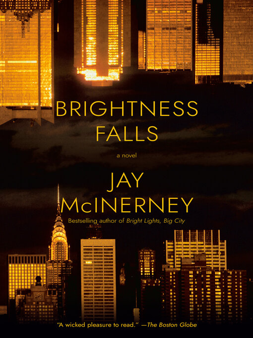Title details for Brightness Falls by Jay McInerney - Available